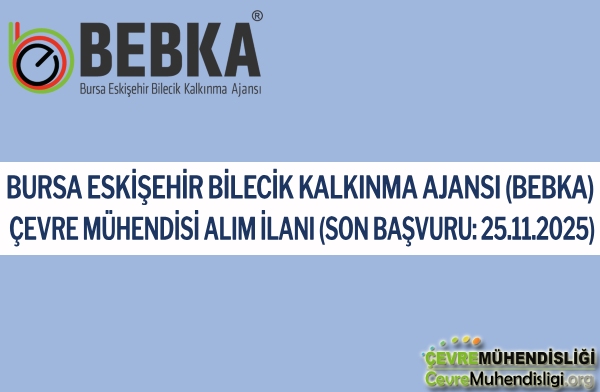 bebka cevre muhendisi alim ilani 2025