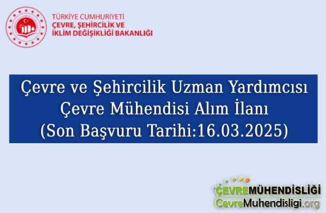 cevre sehircilik uzman yardimcisi cevre muhendisi
