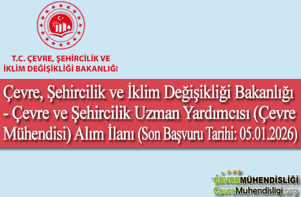 csb cevre muhendisi alim ilani 2025