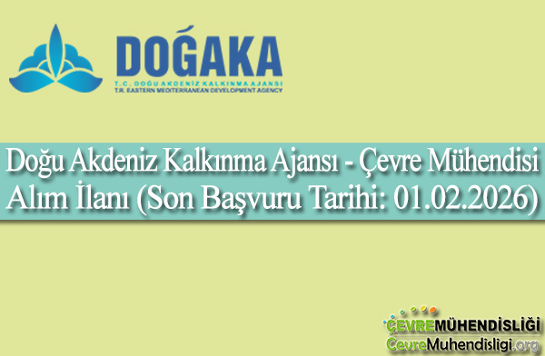 dogu akdeniz kalkinma ajansi cevre muhendisi alimi
