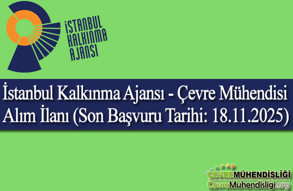 istanbul kalkinma ajansi cevre muhendisi alim ilani 2025