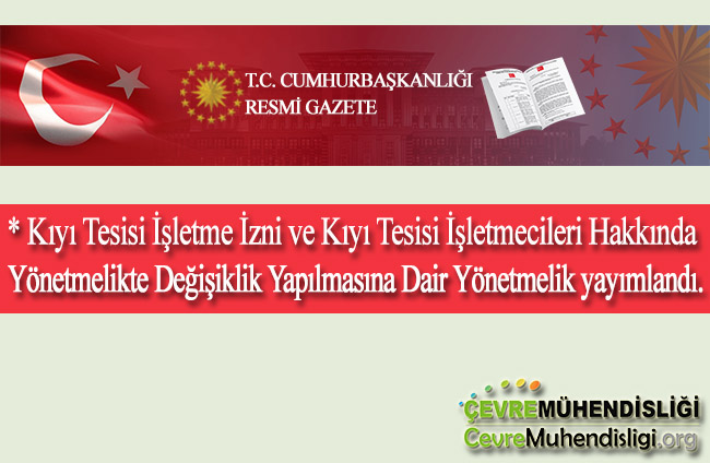 kiyi tesisi mevzuat guncellemesi mart 2025