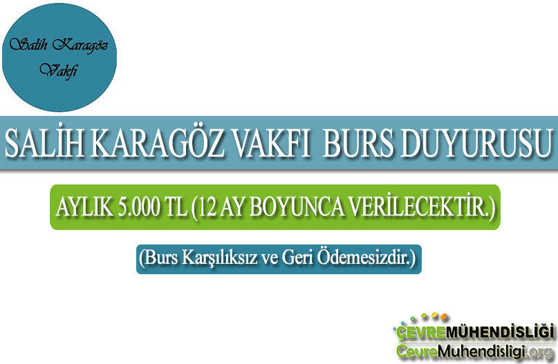 salih karagoz vakfi burs duyurusu 2025