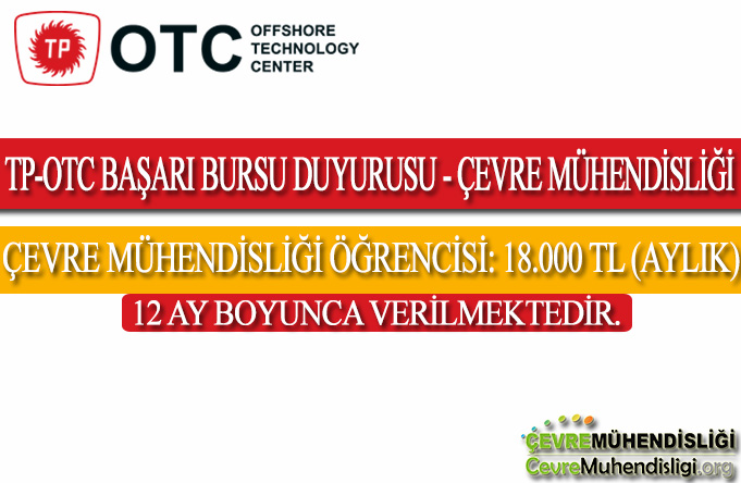 tp otc basari bursu cevre muhendisligi 2025