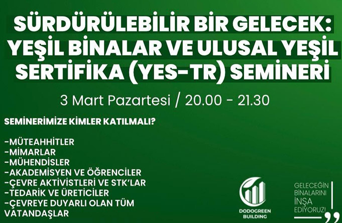 yesil binalar ulusal yesil sertifika ucretsiz seminer