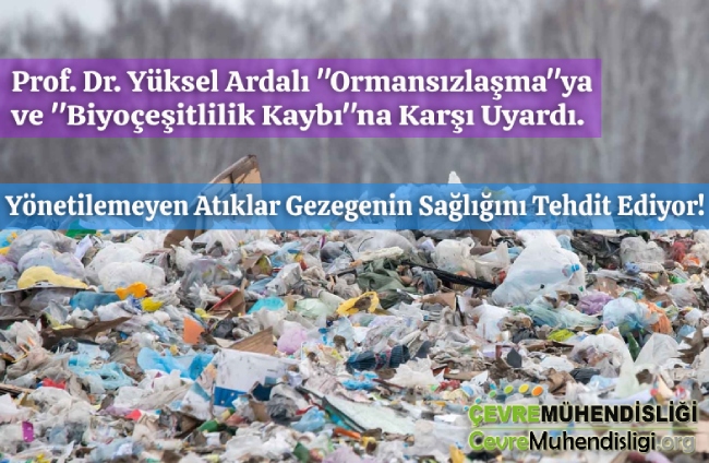 yonetilemeyen atiklar gezegenin sagligini tehdit ediyor