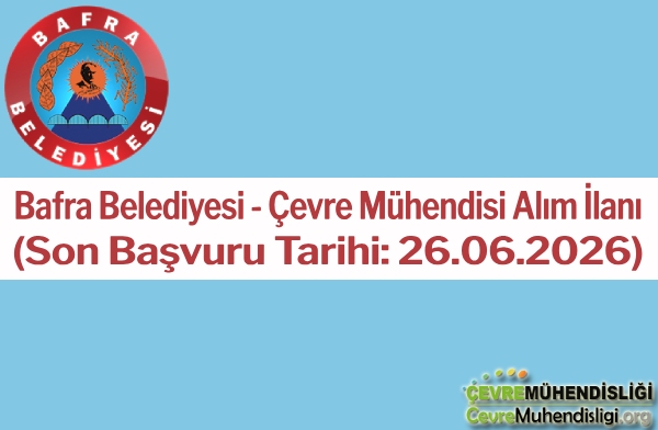 bafra belediyesi cevre muhendisi alim ilani 2026