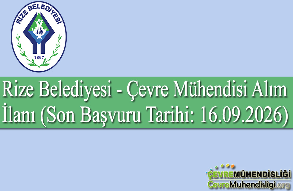 rize belediyesi cevre muhendisi alim ilani 2026