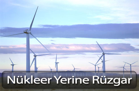 nukleeryerineruzgarsantrali13haber
